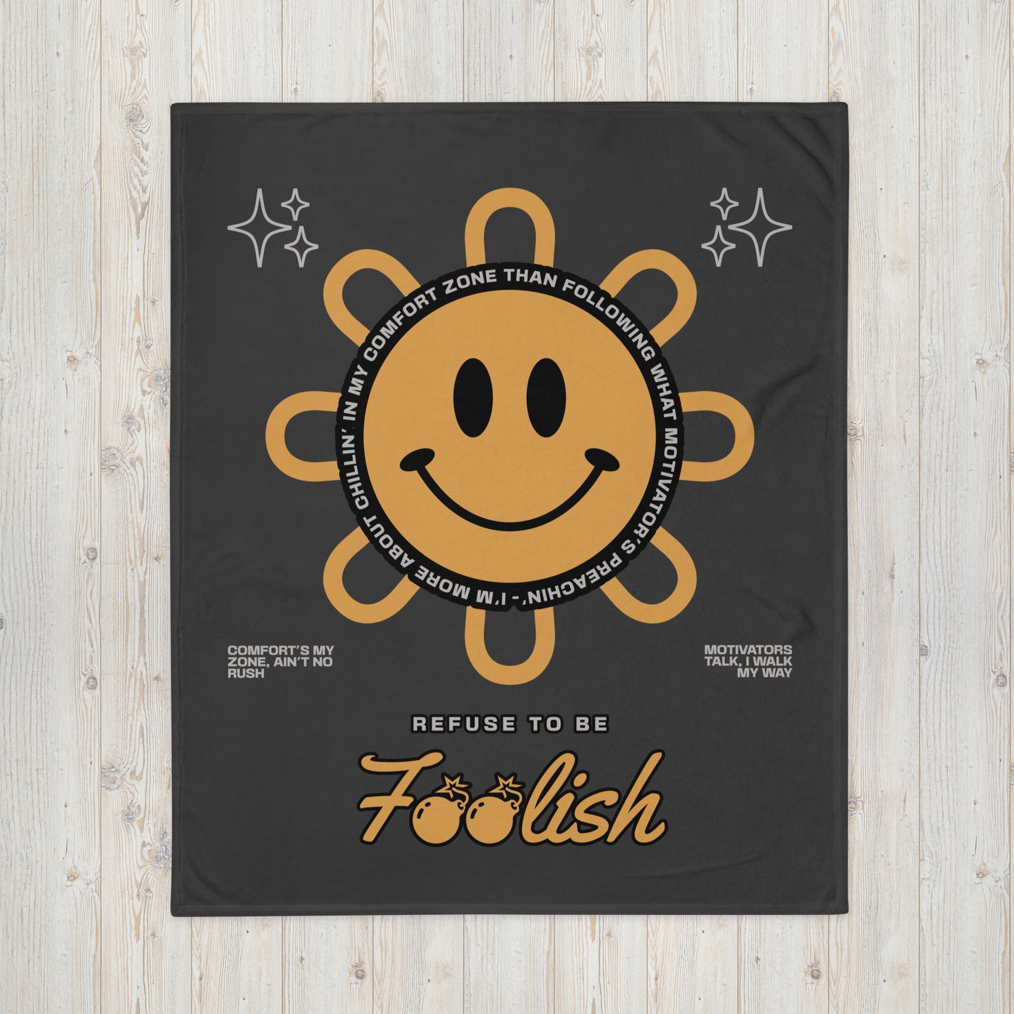 Foolish | Throw Blanket